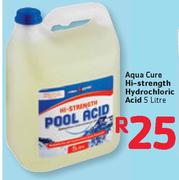 Aqua Cure Hi-Strength Hydrochloric Acid-5L