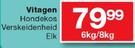Vitagen Hondekos Verskeidenheid-6kg/8kg Elk