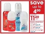 Shield or Shield Teens Deodrant For Men or Women-150ml Each