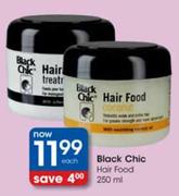 Black Chic Hair Food-250ml Each
