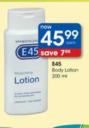 E45 Body Lotion-200ml Each