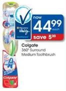 Colgate 360 Degree Surround Medium Toothpaste-Each