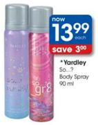 Yardley So...? Body Spray-90ml Each