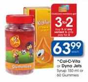 Cal-C-vita Or Dyna Jets Syrup 150ml Or 60 Gummies-Each