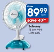 Safeway Mini Desk Fan - 15cm