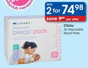 Clicks Disposable Breast Pads-2x36's