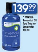 Clicks Essential Oil Tea Tree Or Lavender-50Ml Each
