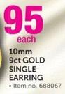 9ct Gold Single Earring-10mm Each