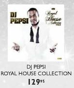 DJ Pepsi Royal House Collection