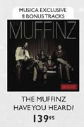 The Muffinz Have You Heard