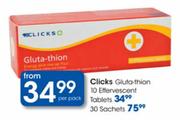 Clicks Gluta -Thion Sachets-30's