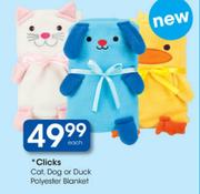 Clicks Cat Dog Or Duck Polyester Blanket Each