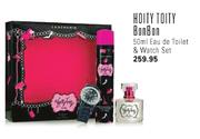 Hoity Toity Bonbon Eau De Toilet & Watch Set-50ml