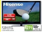 Hisense HD Flatscreen LCD TV-39" (99cm)