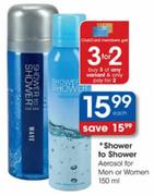 Shower To Shower Aerosol For Men Or Women-150ml Each