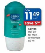 Sanex Roll-On For Men Or Women-60ml Each