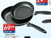 Clicks Home Aluminium Frying Pan-28cm