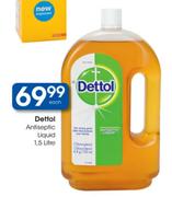 Dettol Antiseptic Liquid-1.5ltr Each