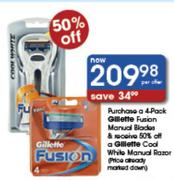 Purchase a 4-Pack Gillette Fusion Manual Blades & Receive 50% off a Gillette Cool White Manual Razor