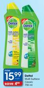Dettol Multi Surface Cream-750ml Each