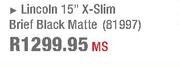 Lincoln X-Slim Brief Black Matte-15 inch
