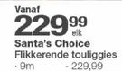 Santa's Choice Flikkerende Touliggies 9m