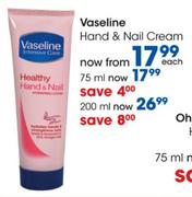 Vaseline Hand & Nail Cream-75ml Each