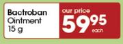 Bactroban Ointment-15g Each