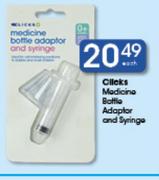 Clicks Medicine Bottle Adaptor And Syringe-Each