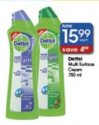 Dettol Multi-Surface Cream-750ml Each