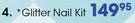 Glitter Nail Kit