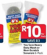 You Save Heavy Duty Mesh Or Non-Scratch Scourers-6's Per Pack