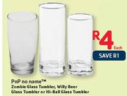 Pnp No Name Zombie Glass Tumbler, Willy Beer Glass Tumbler Or Hi-Ball Glass Tumbler-Each