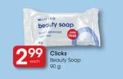 Clicks Beauty Soap-90g each