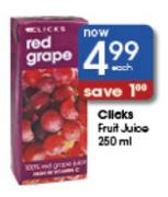 Clicks Fruit Juice-250Ml Each