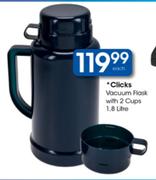 Clicks Vacuum Flask With 2 Cups-1.8L Each
