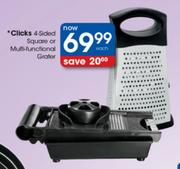 Clicks 4-Sided Square Or Multi-Functional Grater-Each