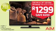 Aim 48cm/19" LED Slim HD Ready TV ALED-S19HD