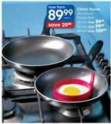 Clicks Home 24cm Aluminium Frying Pans