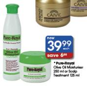 Pure-Royal Olive Oil Moisturiser-250ml Or Scalp Treatment-125ml Each