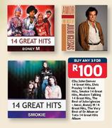 CDs:John Denver 14 Great Hits, Elvis Presley 14 Great Hits,Smokie 14 Great Mits, Smokie 14 Great Hit