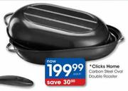 Clicks Home Carbon Steel Oval Double Roaster-Each