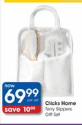 Clicks Home Terry Slippers Gift Set-Per Set