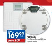Safeway Electric Or Round Glass Digital Scale-Each