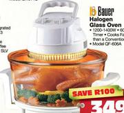 Bauer Halogen Glass Oven (QF-606A)