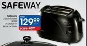 Safeway 2-Slice Toaster (SET005) - Each