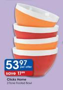 Clicks Home Footed Bowl-2 Tone