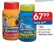 TLC Gummy Vites-60 Gummies
