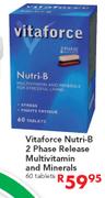 Vitaforce Nutri-B 2 Phase Release Multivitamin & Minerals-60 Tablets