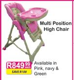 Multi Position High Chair 